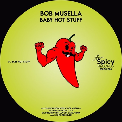 Bob Musella - Baby Hot Stuff [SSPCYR080]